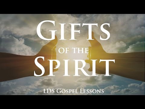Gifts of the Spirit