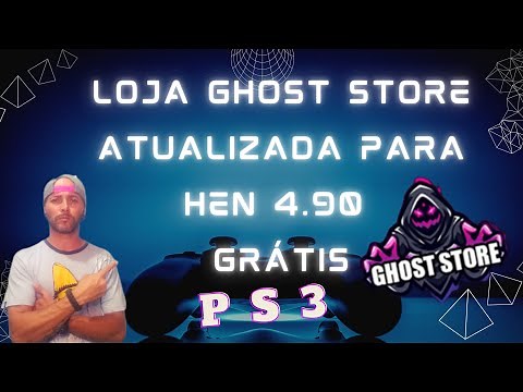 LOJA GRÁTIS GHOST STORE ATUALIZADA PARA 4.90 HEN PS3