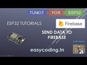 ESP32 tutorial C-07: Send data to Firebase