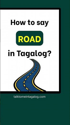How to Say ROAD in Tagalog? | Learn Basic Filipino Words