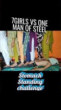 7 Girl's Vs Man Of Steel | Stomach Weight Lifting Challenge | Standing challenge