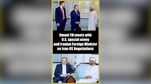 Omani FM meets with U.S. special envoy and Iranian FM on Iran-U.S. negotiations
