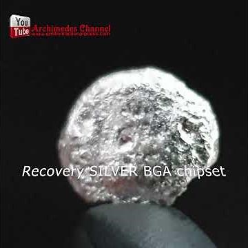 Recovery SILVER extracting from BGA chipset How to make silver #silver