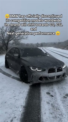 🥺BMW has officially discontinued its competition models worldwide the brand will shift towards CS,