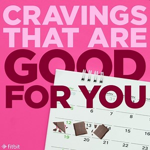 By keeping track of your female health with Fitbit’s features, you’re able to stay on top of your cycles - and own your cravings. By knowing when they’ll strike, you can prepare ahead of time by replacing your usual snacks with healthier alternatives. Know that you love chocolates? Try going for dark chocolate instead! #ownyourfit | Fitbit
