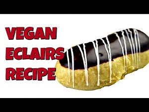 How to Make Vegan Eclairs