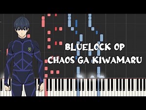 Blue Lock Op - Chaos ga Kiwamaru by UNISON SQUARE GARDEN (Piano Tutorial & Sheet Music)