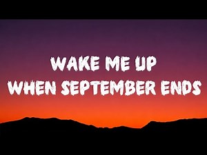 Green Day - Wake me up when September ends (Lyrics)