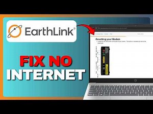 How to Fix EarthLink Internet Not Working (Full Guide) 2026!