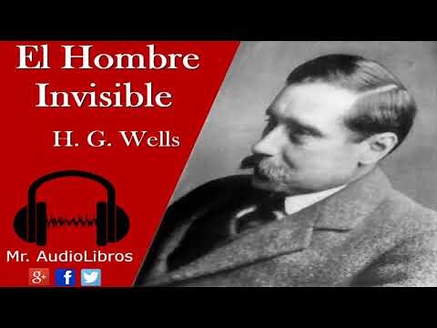 El Hombre Invisible - H. G. Wells - audiolibro voz humana