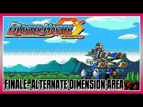 Blaster Master Zero Finale: Area 9 - Alternate Dimension