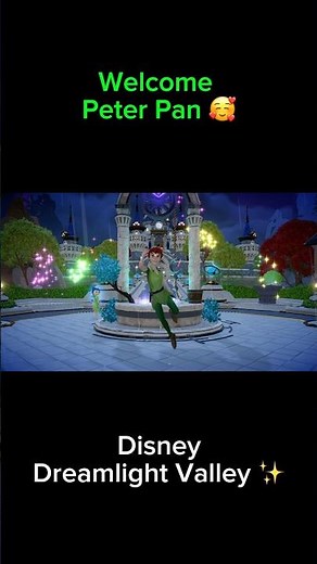 Welcome Peter Pan 🥰 | Disney Dreamlight Valley ✨
