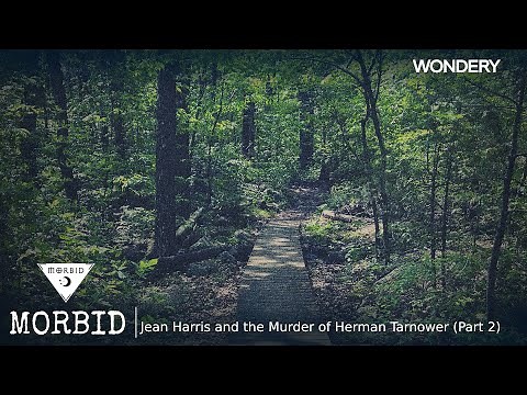 Jean Harris and the Murder of Herman Tarnower (Part 2) | Morbid | Podcast