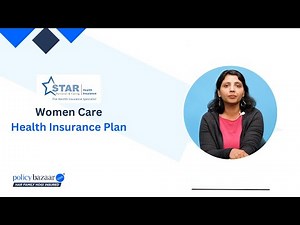 Star Women Care Health Insurance | Maternity, Critical Illness & Women-Specific Benefits