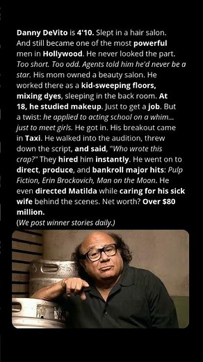 4’10” and Rejected—How Danny DeVito Took Over Hollywood Anyway