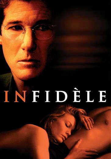 Où regarder Infidèle en streaming complet et légal ?
