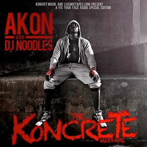 Akon And DJ Noodles - The Koncrete Mixtape
