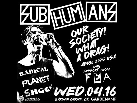 SUBHUMANS | Live Full Set | April, 16th 2025