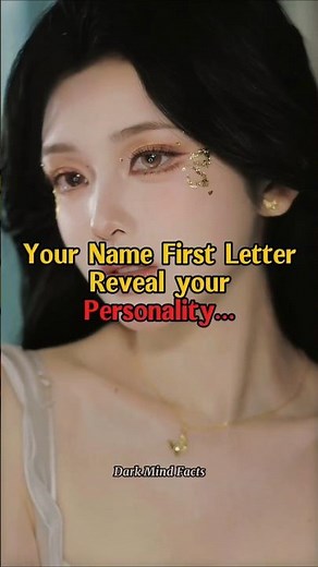 your name first letter reveal your personality #psycholgyfacts #aestheic #fypシ #motivation