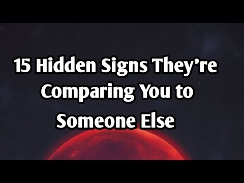 15 Hidden Signs They’re Comparing You to Someone Else #english #relationship