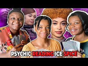 Psychic Reading-Ice Spice