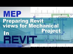 2 - Preparing Revit views for Mechanical Project
