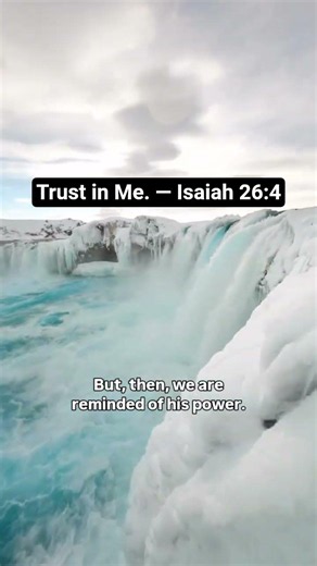 Trust in Me. — Isaiah 26:4
