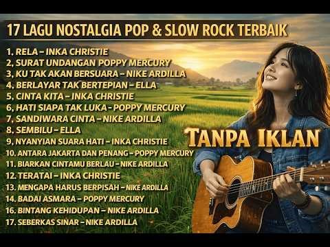 Kumpulan Lagu Tembang Kenangan Indonesia Era 80 & 90an Full Nostalgia Tanpa Iklan