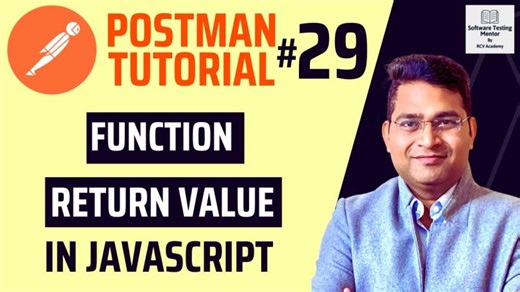 Postman Tutorial #29 - Function Return Value in JavaScript | Nishant Sharma