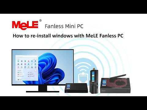 How to Reinstall windows OS with MeLE Fanless PC PCG02/Quieter2Q/Quieter3Q on an ssd?