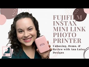Fujifilm INSTAX MINI LINK Photo Printer--Is it Worth It??--UNBOXING, Tutorial, & REVIEW