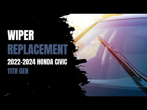 Windshield Wiper Replacement | 2022-2025 Honda Civic 11th Gen | Hatchback Sport Touring | Tutorial