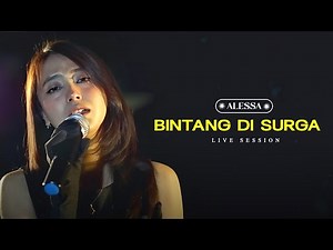 Alessa - Bintang Di Surga (NOAH) | Live Session