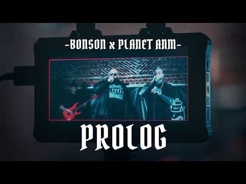 Bonson x Planet ANM I Prolog
