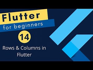Flutter Tutorial for Beginners #14 - Rows and Columns in Flutter