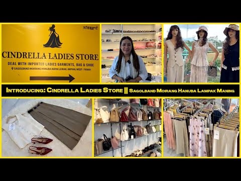 👗Introducing: Cindrella Ladies Store || Sagolband Moirang Hanuba Lampak Maning👖