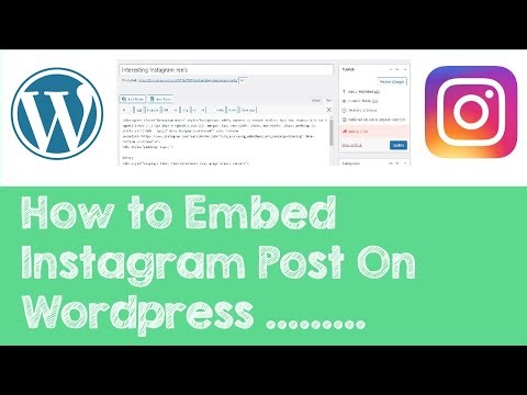 How to Embed Instagram Post On Wordpress Classic Editor