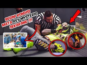 Begini Update Kondisi Mata Rey Mysterio | WWE Extreme Rules | "Eye for an Eye Match"