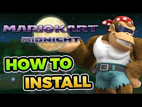 How to EASILY Install Mario Kart Midnight in 2023!