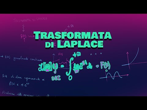 Che cos'è la Trasformata di Laplace: Definizione, esempi - Calcolo