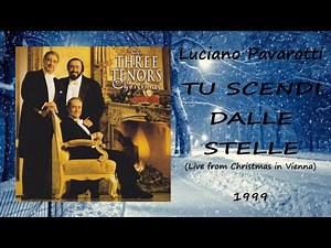 Luciano Pavarotti - "Tu scendi dalle stelle (live)" [1999]