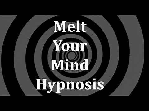 Melt Your Mind Hypnosis