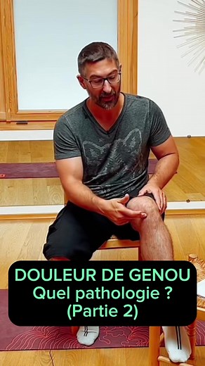 Douleur de genou, quel pathologie en fonctionnde la localisation de la douleur ? Partie 2. #genou | Gilou t'as mal ou ?