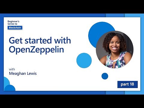 Get started with OpenZeppelin [18 of 20] | Blockchain for Beginners