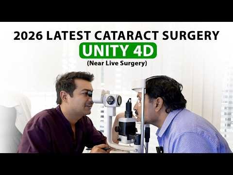 2026 Latest Cataract Surgery - Unity 4D (Near-Live Surgery)