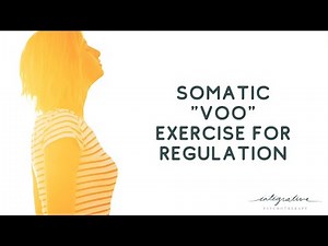 Somatic Experience Exercise "VOO"