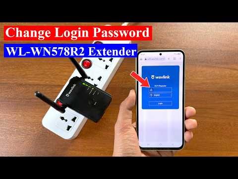 How to change login password in Wavlink WL WN578R2 Wireless Extender