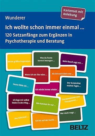 Ich wollte schon immer einmal ...: 120 Satzanfänge zum Ergänzen in Psychotherapie und Beratung. Kartenset mit Anleitung. Mit 12-seitigem Booklet. ... 9,2 cm in stabiler Box (Beltz Therapiekarten)