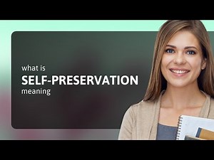 Self-preservation — definition of SELF-PRESERVATION