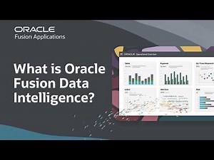 What is Oracle Fusion Data Intelligence?